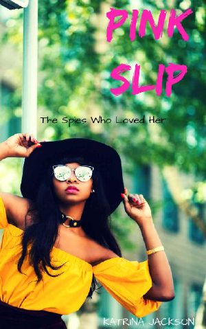 [The Spies Who Loved Her 01] • Pink Slip